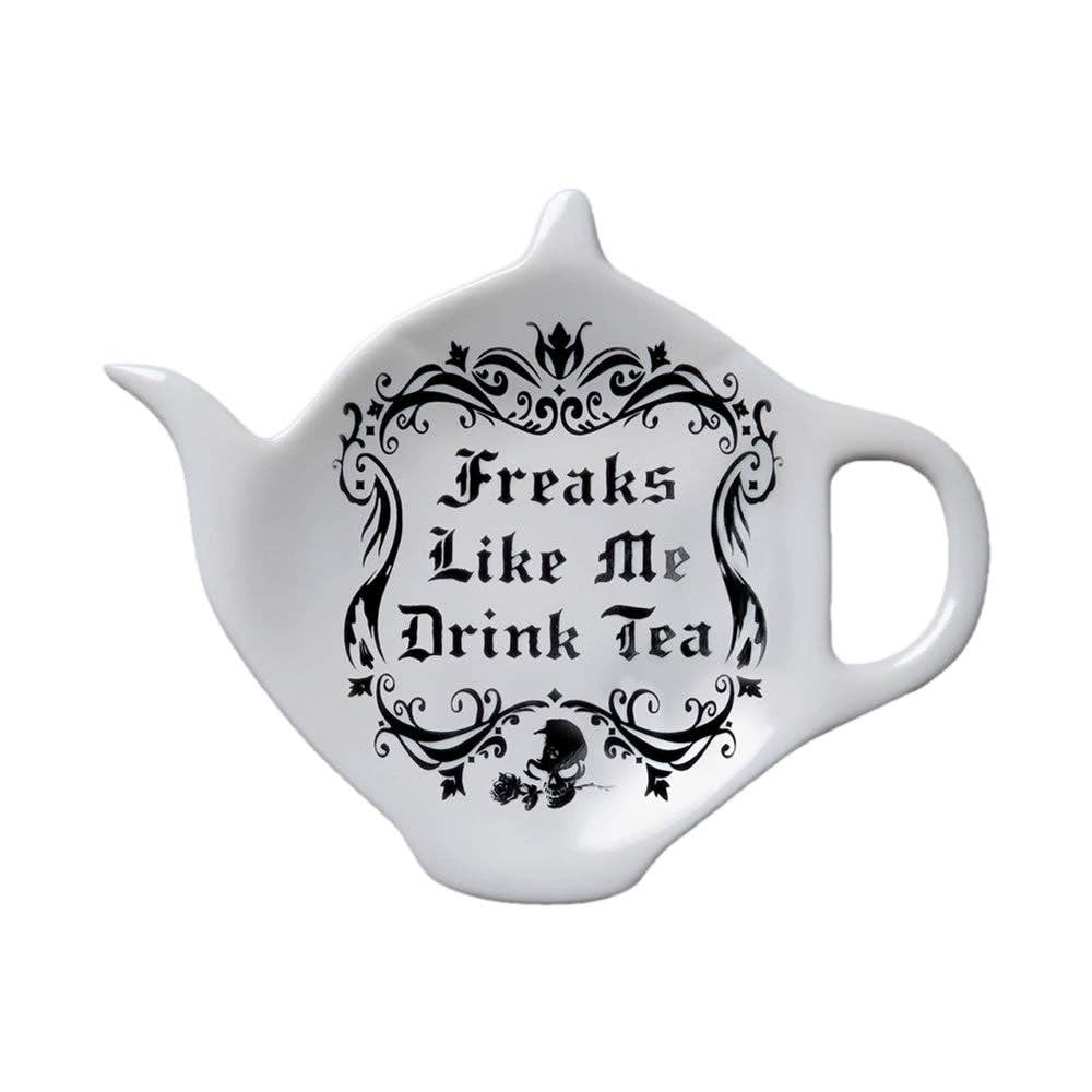 Freaks Like Me Drink Tea Spoon Rest
